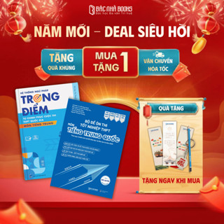 [BÁM SÁT CẤU TRÚC 2025] Sách Bộ đề ôn thi tốt nghiệp THPT Môn Tiếng Trung Quốc chuẩn 2025 dành cho học sinh sinh viên