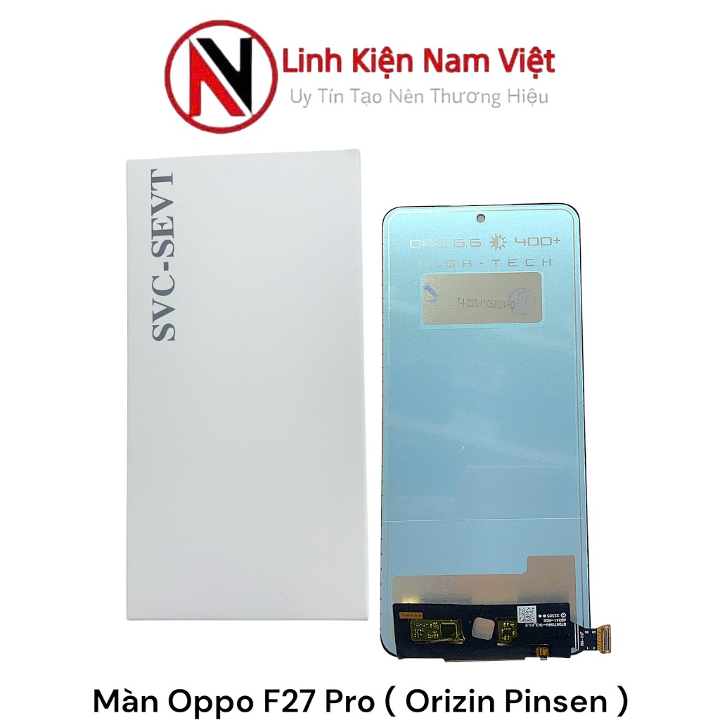Màn Oppo F27 Pro ( Orizin Pinsen )