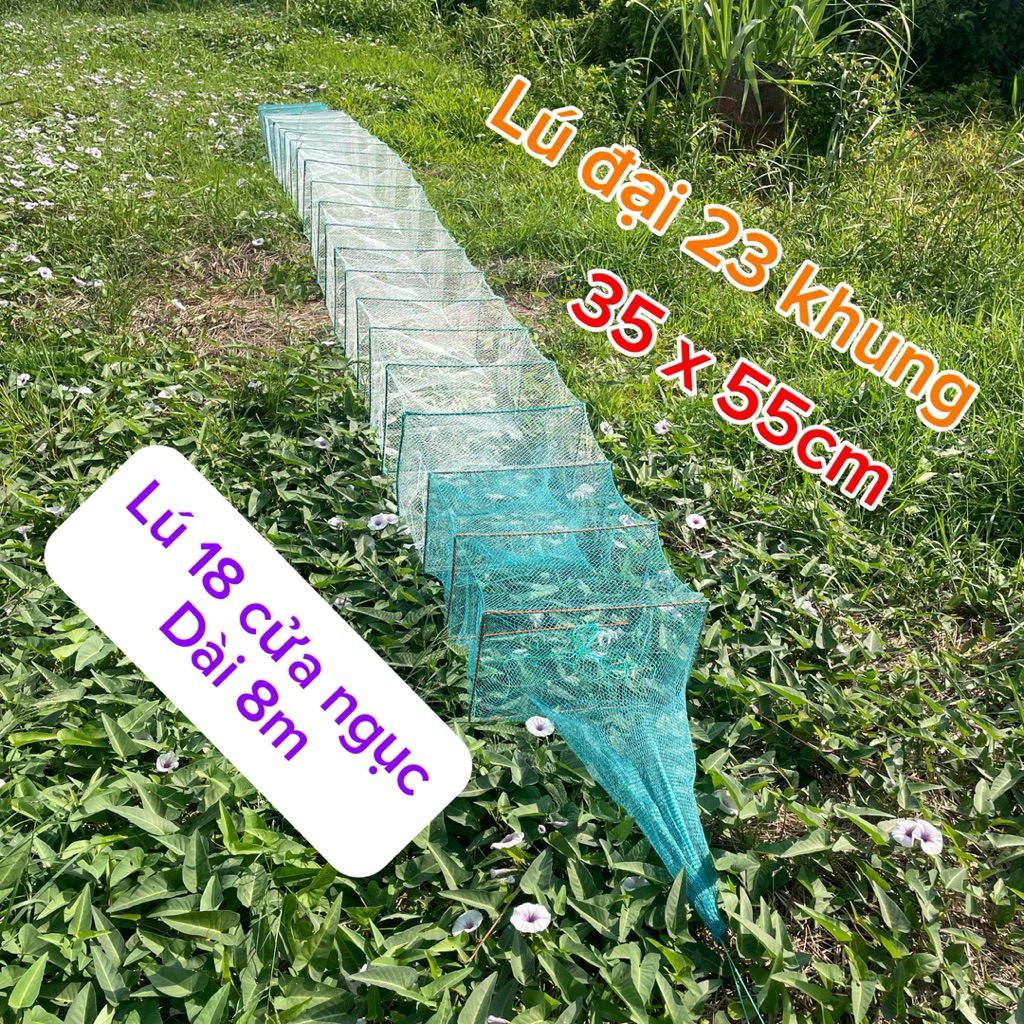 Lú đại 23 khung 35x55cm- Dài 8m, lú dây bắt tôm bắt cá 18 cửa ngục..