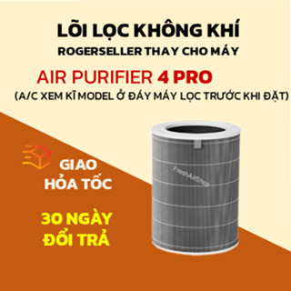 Lõi Lọc Không Khí Rogerseller® Thay Thế, Tương Thích Lõi Lọc Air Purifier 4 Pro, bộ lọc không khí 4 pro, màng lọc 4 pro