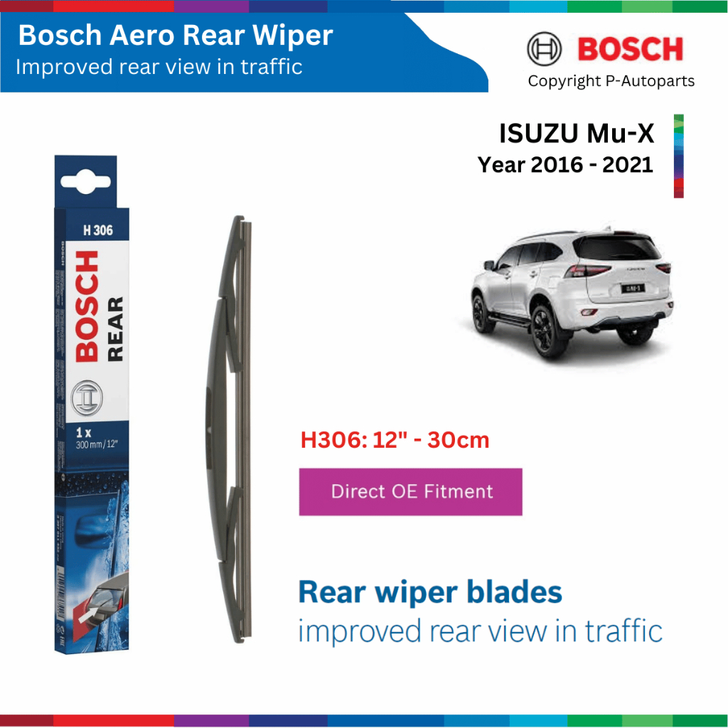 Gạt mưa sau BOSCH Rear H306 12" xe ISUZU MuX đời 2016 đến 2021