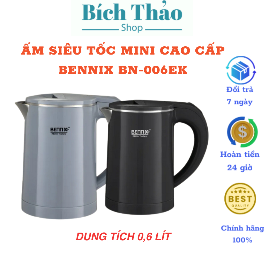Ấm siêu tốc Mini Bennix BN-006EK dung tích 0,6 lít Hàng chính hãng