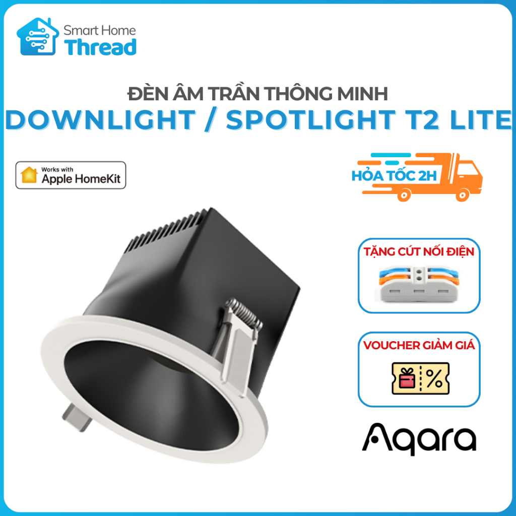 Aqara T2 Lite - Đèn Âm Trần Downlight / Spotlight Aqara, Kết Nối Zigbee, Tương Thích Apple Homekit -