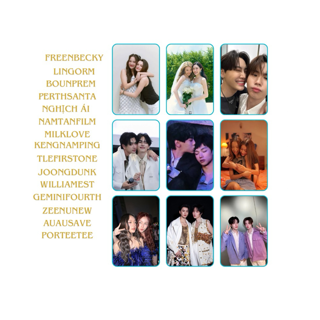 COMBO 30 CARD BO GÓC OTP THÁI  ( LingOrm , ZeeNunew, Bounprem , MilkLove, EngLot, WilliamEst, FirthS