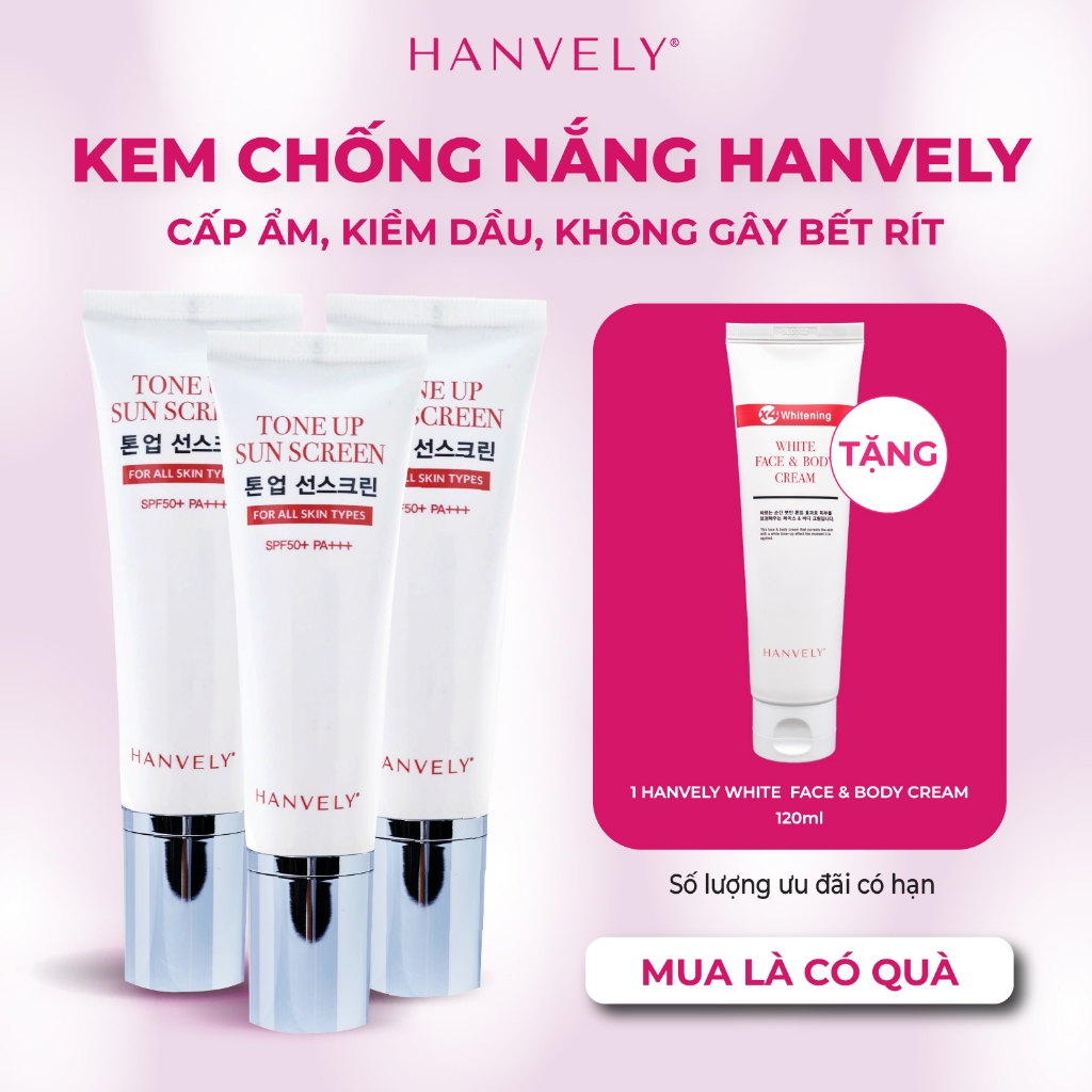 [Combo Mua 3 Tặng 1] Ba Tuýp Kem Chống Nắng Makeup Nâng Tone Tặng 1 Kem Dưỡng Da Hanvely Hàn Quốc