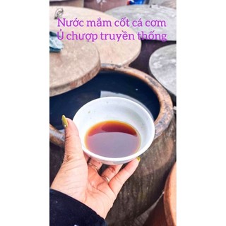 Nước Mắm Cốt (5 Lít - 1 Lít )