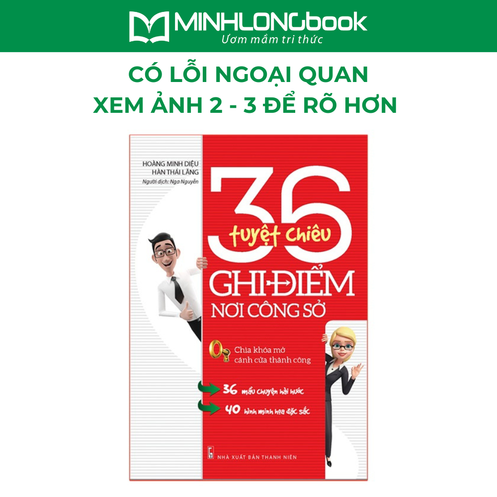 Sách: (Có Lỗi Ngoại Quan) 36 Tuyệt Chiêu Ghi Điểm Nơi Công Sở