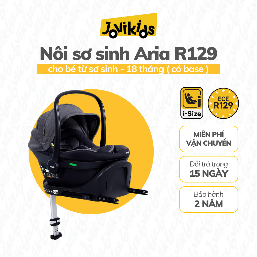 Jovikids Aria Base - Nôi Ô Tô Cho Bé Sơ Sinh - R129/i-Size (cho bé cao 40 - 87 cm)