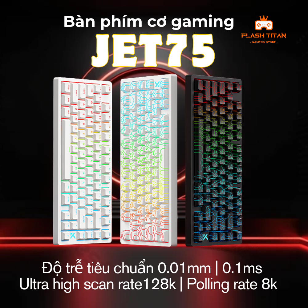 Bàn phím cơ gaming Mchose JET75 - Công nghệ Rapid Trigger - Polling rate 8000hz - LED RGB - RT 0.01