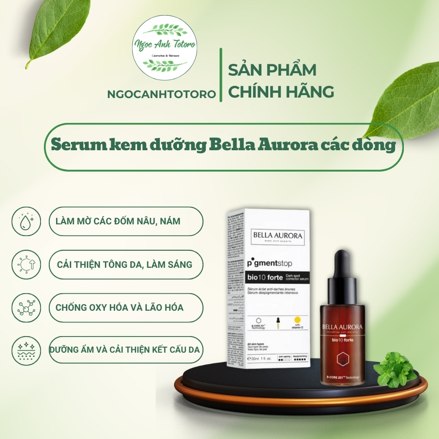 [Bella Aurora] Serum giảm nám, kem dưỡng các dòng Bella Aurora