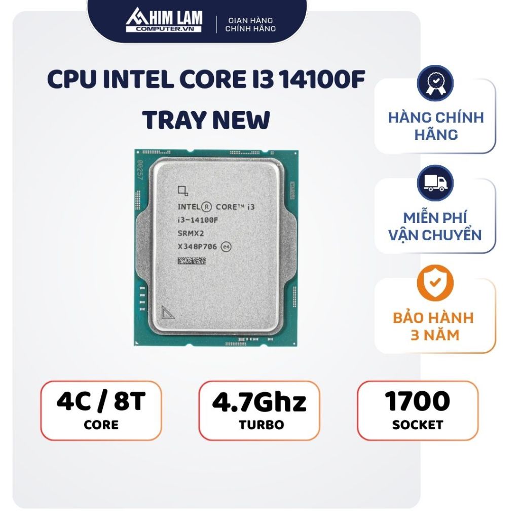 CPU Intel Core i3 12100F / 13100F / 14100F TRAY Mới _ Bảo Hành 36 Tháng NCC Full VAT