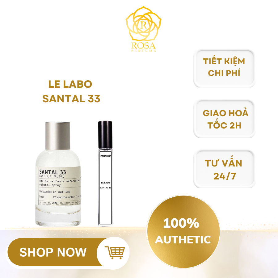 10ml Le labo Santal 33 I Nước hoa Le labo Unisex I Nước hoa santal 33 I Nước hoa cao cấp I Rosaperfu