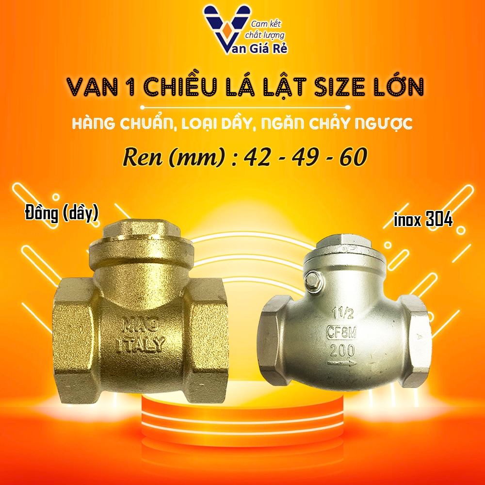 Van nước 1 chiều phi 42 49 60, van 1 chiều lá lật đồng/inox304 ngăn dòng chảy ngược hiệu quả cho bơm