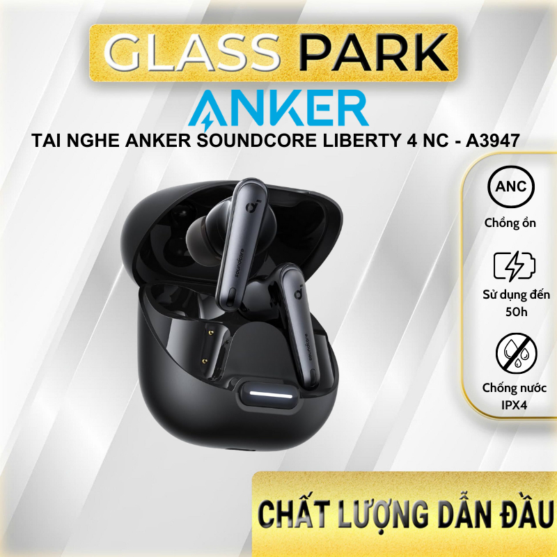 Tai Nghe Bluetooth Anker Soundcore Liberty 4 NC - A3947 chống ồn, chống nước IPX4, phạm vi 10M