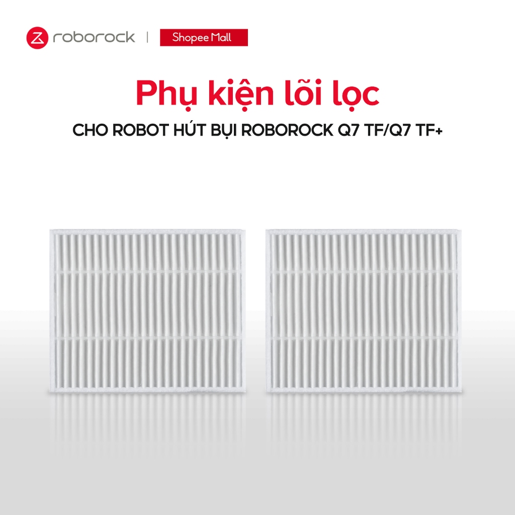 Phụ kiện lõi lọc thay thế cho Robot hút bụi Roborock Q7 TF/Q7 TF+/Q7 Pro Max / Q7 Pro Max+ ( 2 cái)