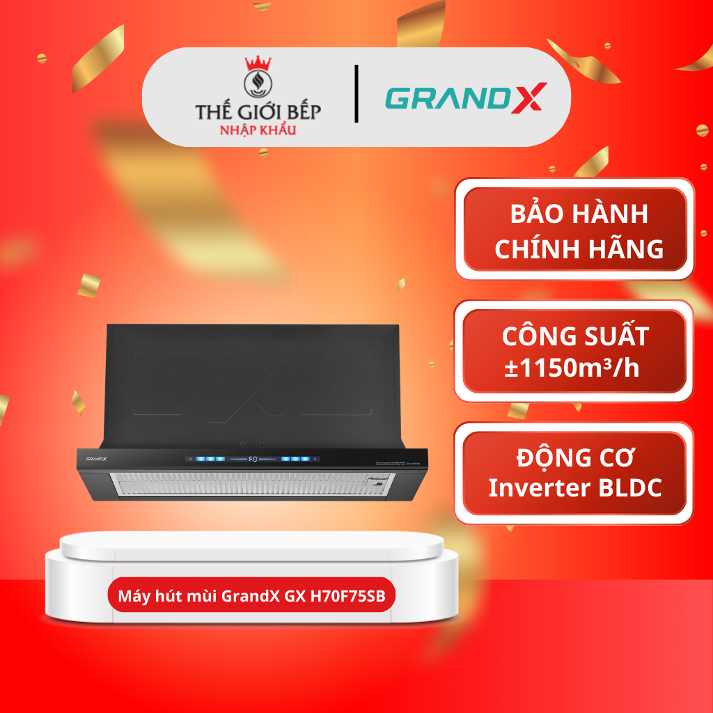 HÚT MÙI GRAND X GX H70F75B (GX H70F75SB) - Máy hút mùi âm tủ BLDC 1150 m³/h