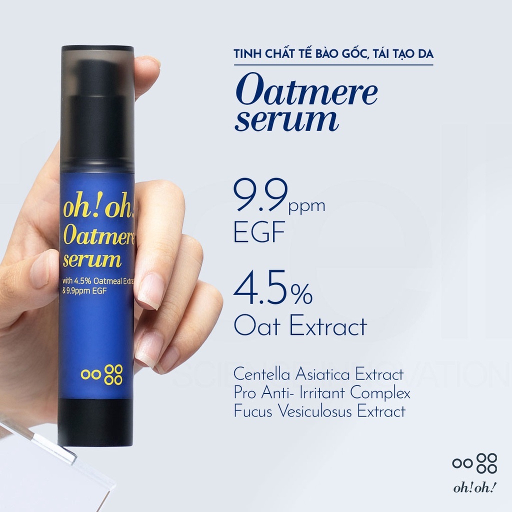 [Hàng Công ty] Tinh Chất Oh Oh Oatmere Serum (Oat Extract & 9,9ppm EGF) 25ml
