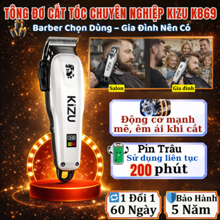 Tông Đơ Cắt Tóc Kizu K869 Chính Hãng, Tăng Đơ Pin Trâu Màn Hình LED, Cắt Êm Dùng Cho Gia Đình & Salon