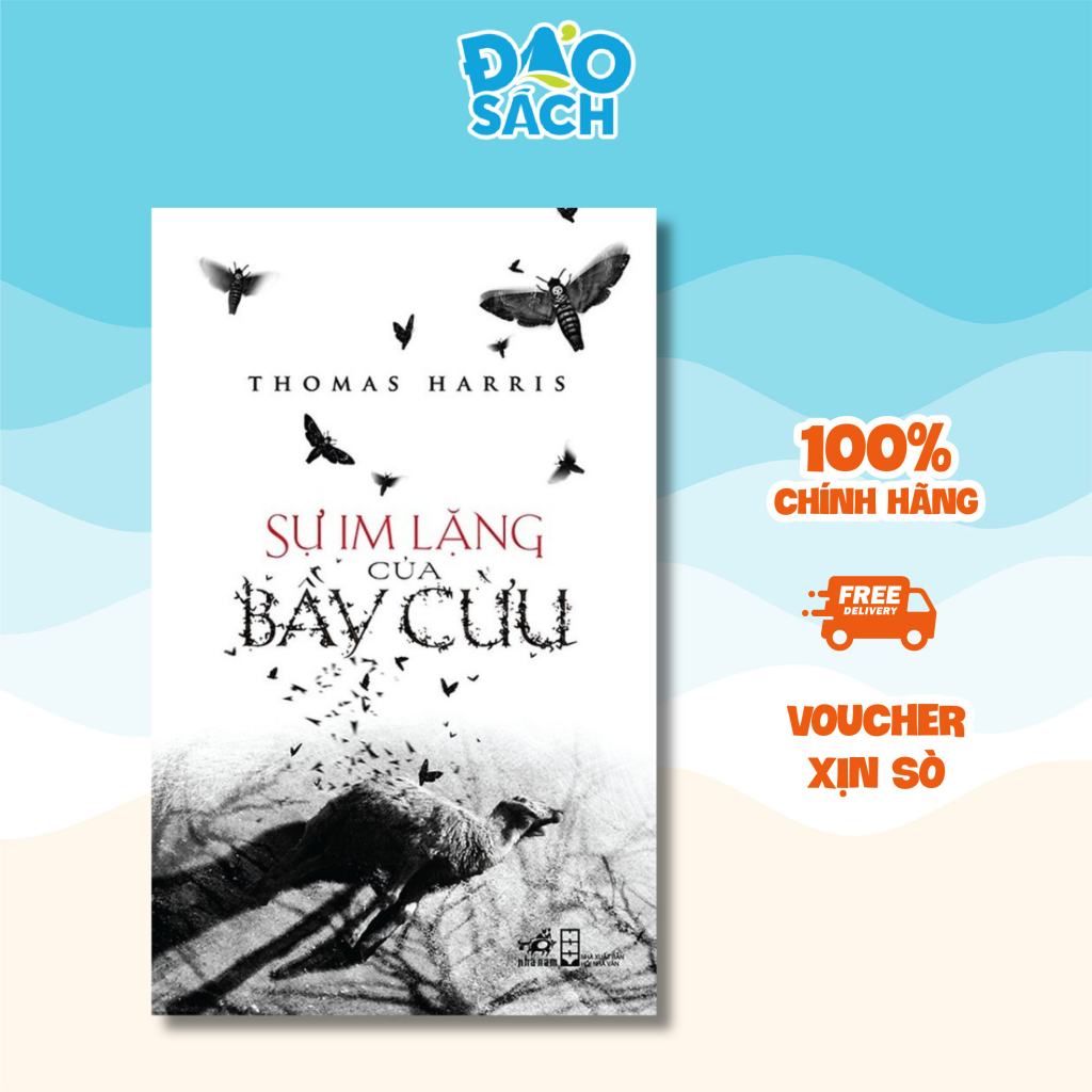 Sách - Sự im lặng của bầy cừu (Tập 1 series Hannibal) - Tác giả Thomas Harris