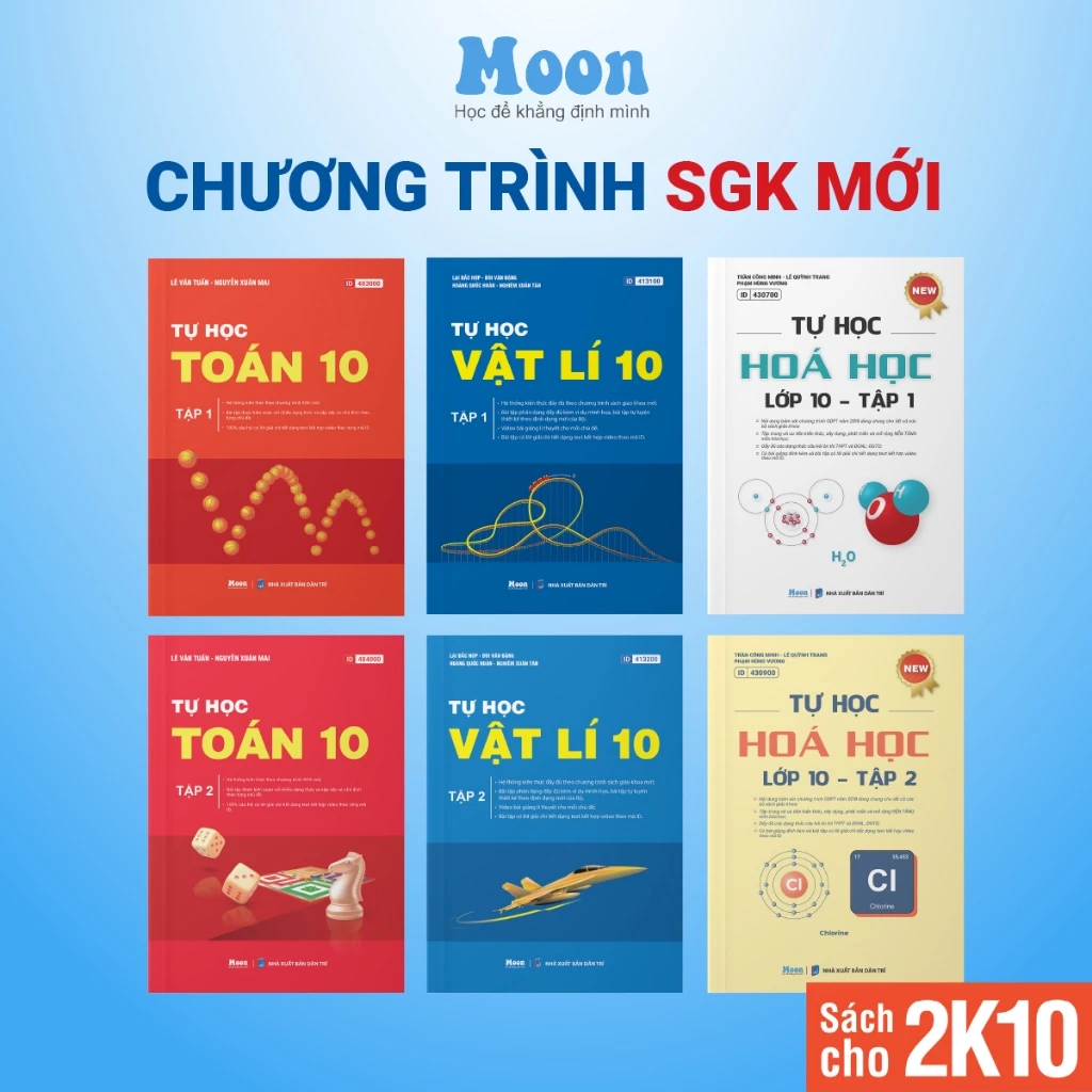 Sách Tự Học Lớp 10 Toán, Lý, Hoá Theo Chương Trình Mới | Bộ Kết Nối , Chân Trời, Cánh Diều