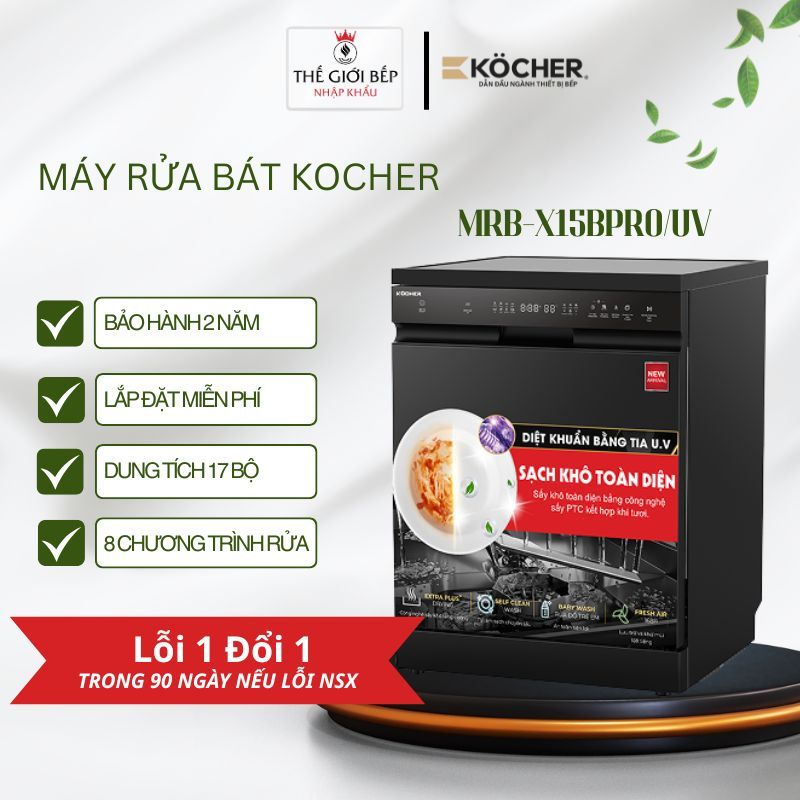 Máy rửa bát Kocher MRB-X15BPROUV – Dung tích 17 bộ – Sấy độc lập – Diệt khuẩn UV – Lưu trữ 7 ngày