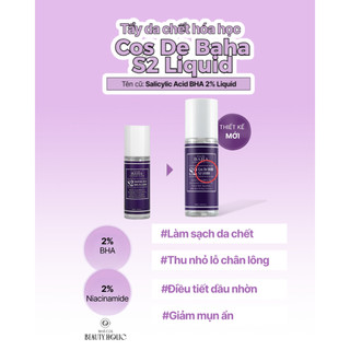 Tẩy da chết hóa học COS DE BAHA S2 BHA 2% LIQUID