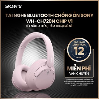 Tai nghe bluetooth chống ồn Sony WH-CH720N chip V1, kết nối đa điểm, đàm thoại rõ nét