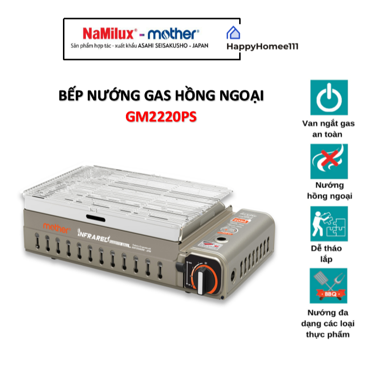Bếp nướng gas hồng ngoại NaMilux Mother GM2220PS - HÀNG CHÍNH HÃNG - BH 6THÁNG