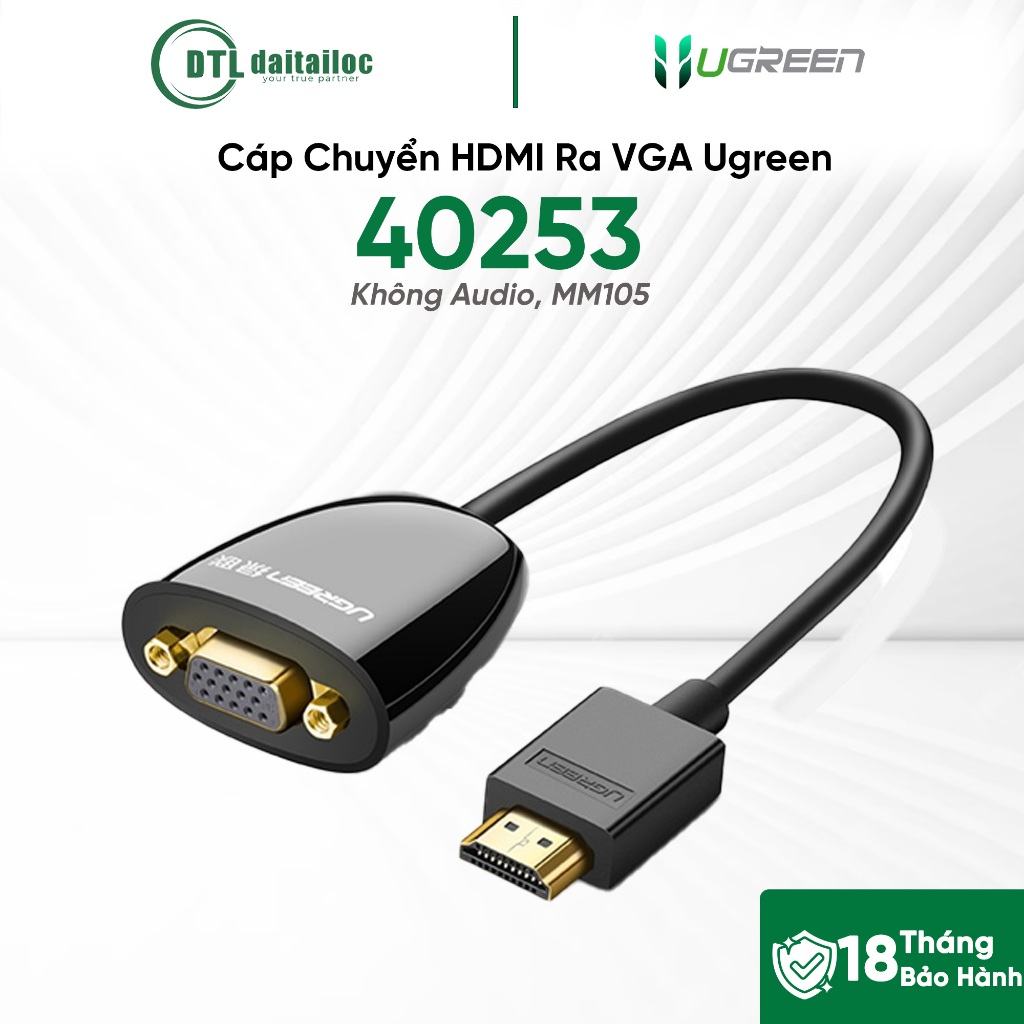 Cáp Chuyển HDMI Ra VGA Ugreen 40253 Không Audio, MM105 | Chính Hãng | Bảo Hành 18 Tháng
