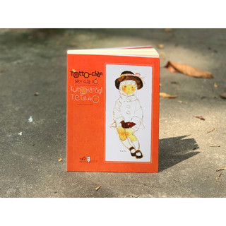 Sách - Totto-Chan Bên Cửa Sổ - Tác giả Kuroyanagi Tetsuko