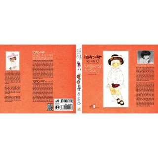 Sách - Totto-Chan Bên Cửa Sổ - Tác giả Kuroyanagi Tetsuko