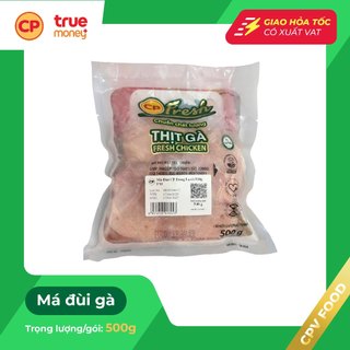 [Hỏa tốc HÀ NỘI] Má đùi gà CP 500g/túi hút chân không - Thịt gà tươi sạch CP
