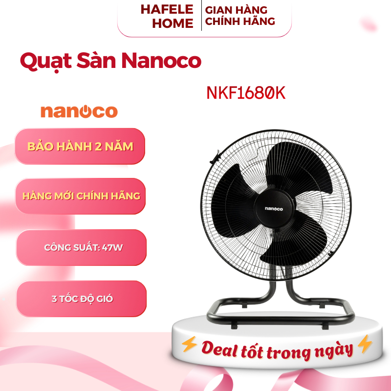 Quạt Sàn Nanoco NKF1680K – Công Suất 47W - 3 Tốc Độ - Điều Khiển Núm Vặn - Thiết Kế Hiện Đại – EEH
