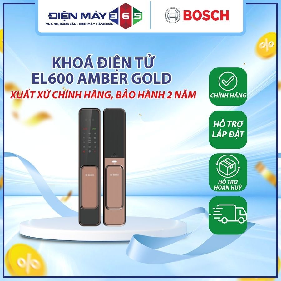 Khóa Bosch EL600 AMBER GOLD - Lựa chọn lý tưởng cho không gian sống sang trọng và hiện đại - DNH