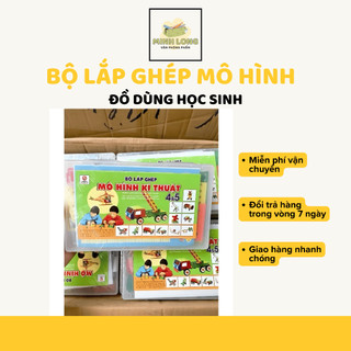 Bộ Lắp Ghép Mô Hình Kỹ Thuật Minh Long Lớp 4-5 – Chuẩn Bộ Giáo Dục, Đầy Đủ Chi Tiết, Nhựa Cao Cấp | VPP Minh Long