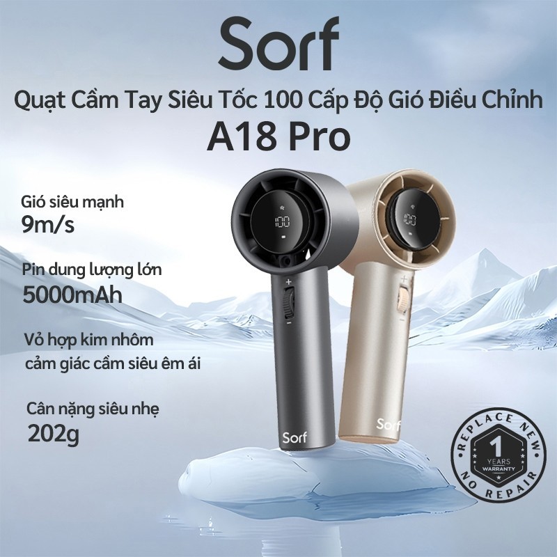 Sorf A18 Pro Quạt Cầm Tay Cao Cấp Pin 5200mAh 100 Cấp Gió Điều Chỉnh Vỏ Kim Loại Bền Chắc Bảo Hành 1