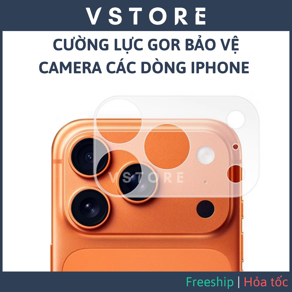 Cường lực Gor bảo vệ Camera Iphone 17 Pro Max 16  Pro 15 14 13 Mini 12 11 VSTORE HCM