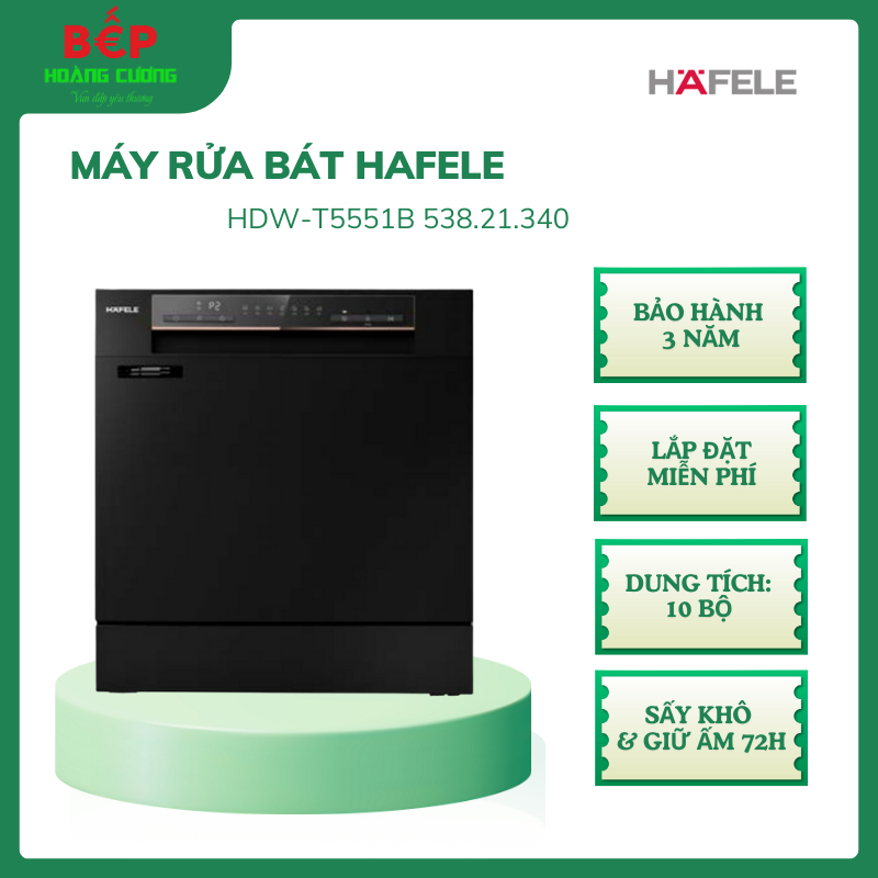 Máy Rửa Bát HDW-T5551B Hafele 538.21.340 – Hàng Chính Hãng – Tiết Kiệm Nước – Sạch Bóng Chén Dĩa