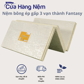 Nệm Bông Ép Vạn Thành Fantasy