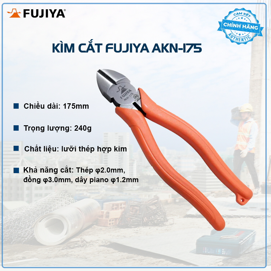 7" 175mm Kìm cắt FUJIYA AKN-175 Hàng chính hãng