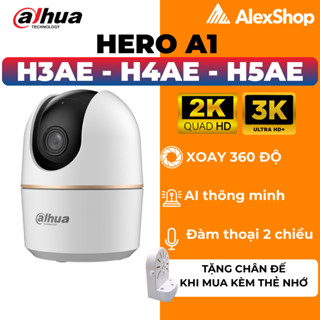 [2026] Camera Dahua Hero A1 H3AE-H4AE- H5AE / B1 H3B H5B, Camera Trong Nhà Xoay 360 Độ, Đàm Thoại 2 Chiều