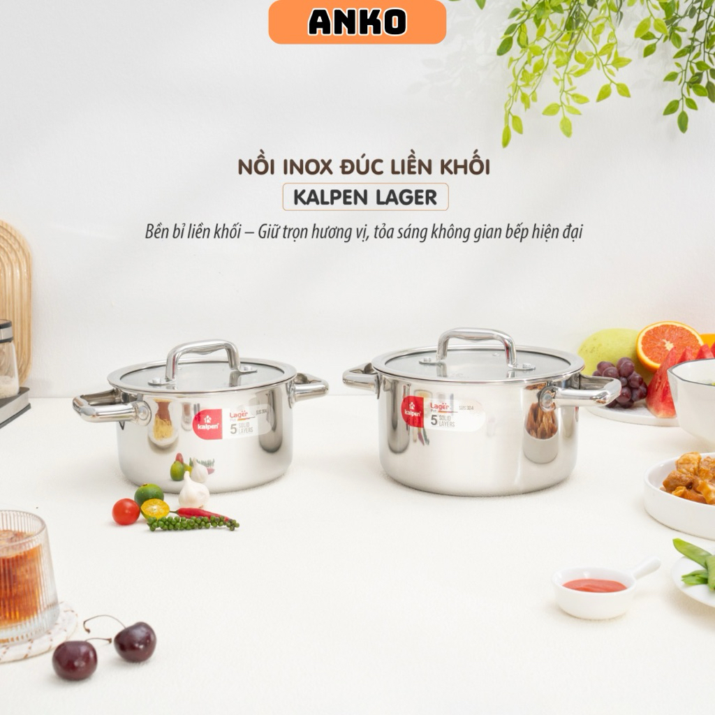 Nồi Inox 304 Đáy liền khối Kalpen Lager LP18/LP20 Cao Cấp Chất Lượng Đức Sang Trọng Bền Bỉ - AnKo