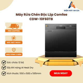 Máy Rửa Chén Thông Minh COMFEE CDW-10F60TB – Sức Chứa 12 Bộ – 7 Chương Trình Rửa Tiện Lợi – PEB