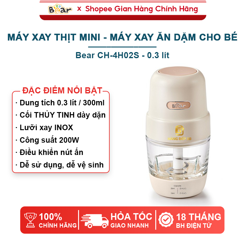Máy xay mini Bear CH-4H02S dung tích 0.3 lít thích hợp xay thức ăn dặm cho bé - Bảo hành 18 tháng