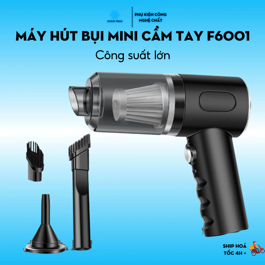 Máy Hút Bụi Mini Cầm Tay F6001 Không Dây Lực Hút 6000MPA Nhỏ Gọn, Pin Sạc Tiện Lợi , Công Suất 60w -