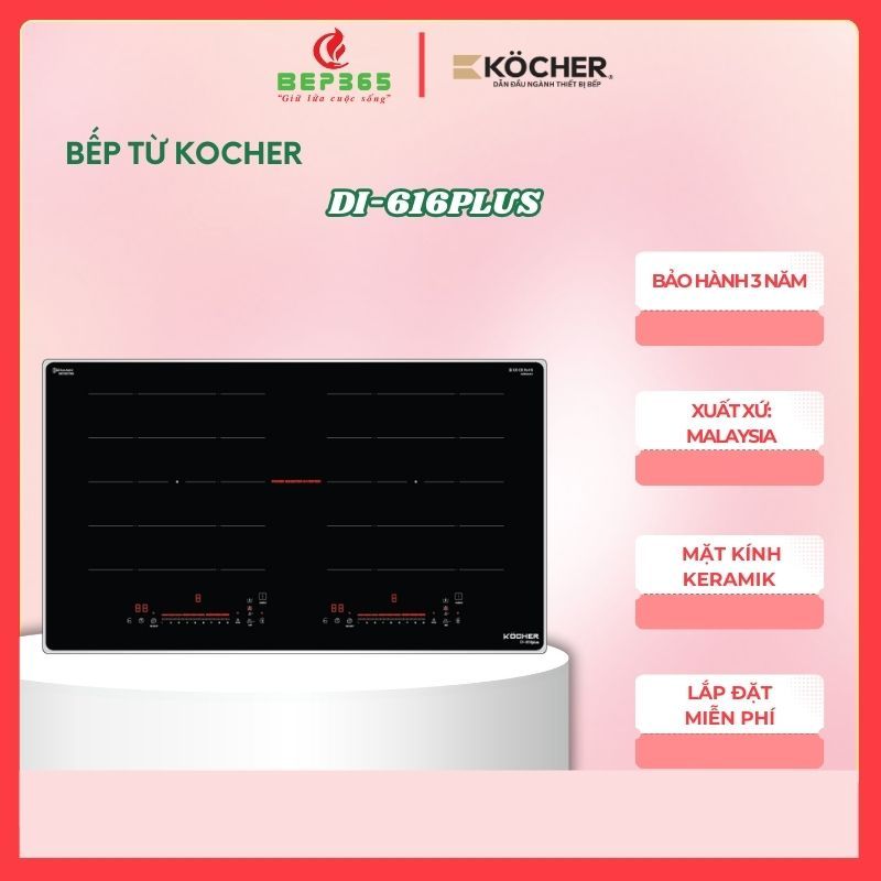 Bếp Từ Kocher DI-616Plus – Mặt kính Keramik chịu lực – Inverter tiết kiệm điện – Hàng Chính Hãng