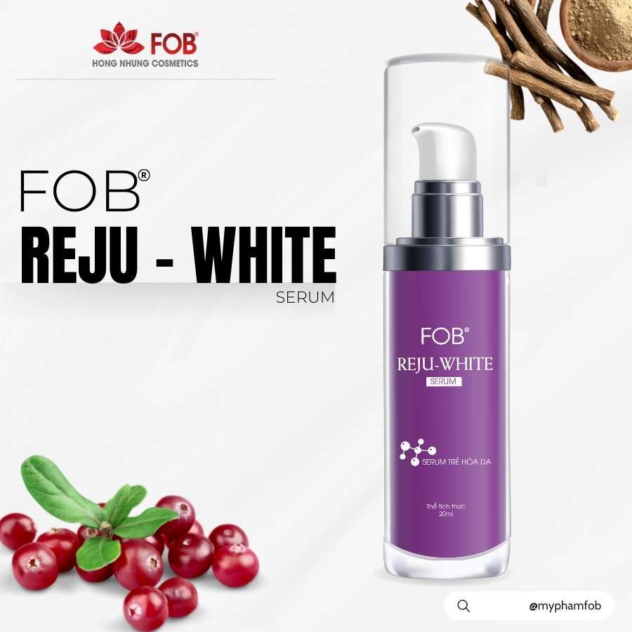 Serum trẻ hóa da FOB REJU WHITE