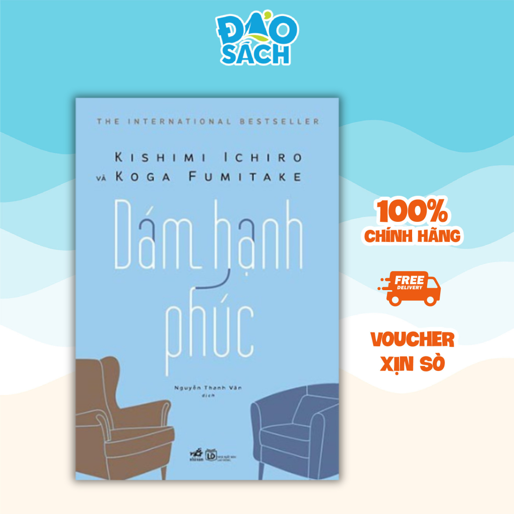 Sách - Dám hạnh phúc - Nhã Nam