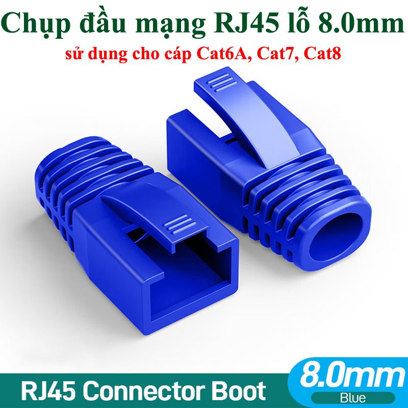 Chụp hạt mạng Cat6A, Cat7, cat8, chụp rj45, bọc rj45, chụp bảo vệ hạt mạng rj45
