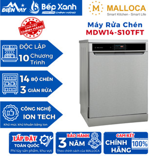 Máy Rửa Chén Độc Lập Malloca MDW14-S10TFT - 10 chương trình rửa - Hàng chính hãng